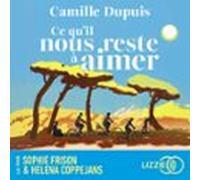 Ce Quil Nous Reste À Aimer (audiolibro)