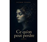 Ce qu'on peut perdre