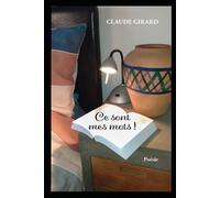 Ce sont mes mots !