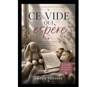 Ce vide qui espère: Quand l'espoir devient un combat