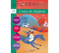 CE2 livre de l'élève (contes du maghreb). Per la Scuola elementare