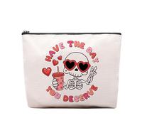 CEASQVAA Have the Day You Mererve - Bolsa de maquillaje divertida y peculiar, regalos motivacionales para amantes de las calaveras, mujeres, bolsa de maquillaje de esqueleto, bolsa con cremallera,