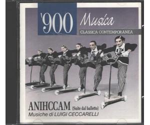 Ceccarelli Luigi - Anihccam: Suite Dal Balletto