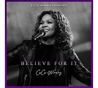CeCe Winans - Believe For It Live