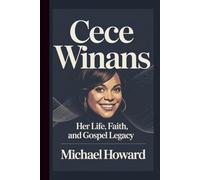 CECE WINANS: Her Life, Faith, and Gospel Legacy