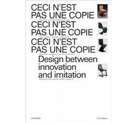 Ceci n'est pas une copie: Design between innovation and imitation