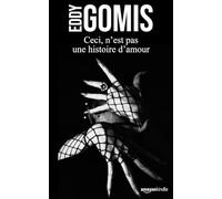 Ceci, n'est pas une histoire d'amour