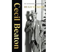 Cecil Beaton: The Authorised Biography