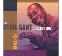 Cecil Gant - The Cecil Gant Collection 1944-51
