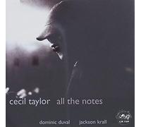 Cecil Taylor - All The Notes