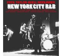 Cecil Taylor; Buell Neidlinger - New York City R&B [Vinilo]