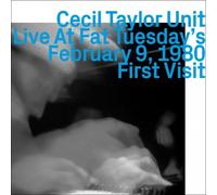 Cecil Taylor - Live At Fat Tuesday's February 9, 1980 - First Vis