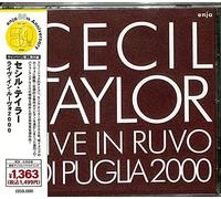 Cecil Taylor - Live in Ruvo 2009 (Remastered)