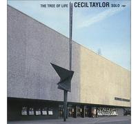 Cecil Taylor - The Three of Life