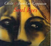 Cécile CAPPOZZO & Jean-Luc CAPPOZZO - Soul Eyes