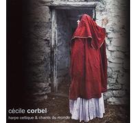 cécile corbel - Harpe Celtique et Chants du Monde / Cécile Corbel RSCD 270