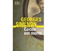 Cecile Est Morte: Une Enquête Du Commissaire Maigret