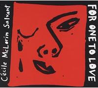 Cecile Salvant McLorin - For One To Love