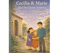 Cecilia & Marie and the Quiet Answer: A Light of Everbright Coloring book (Light of Everbright Series)