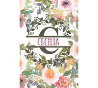 Cecilia: Personalized To Do List Notepad with Elegant Floral Design Cover. 120 Pages of Practicality and Charm. The Perfect Cecilia Name Gift, Lined ... Goals. Enhance Your Efficiency and Style