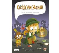 Cecília Van Helsing: El cas del lladregot de berenars (Mamut 9+)