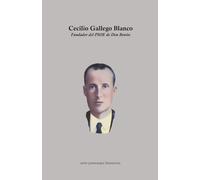 Cecilio Gallego Blanco. Fundador del PSOE de Don Benito (serie personajes históricos)