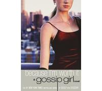 Cecily Von Ziegesar Because I'm Worth It (Tapa blanda) Gossip Girl