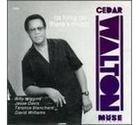 Cedar Walton Quintet - As Long As There's Music