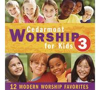 Cedarmont Kids - Cedarmont Kids Worship For Kids, Vol. 3