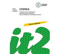 CEDILS. Certificazione in didattica dell'italiano a stranieri dell'Università Ca Foscari di Venezia. Nuova ediz.