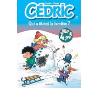 Cédric - Tome 17 - Qui a éteint la lumière ? (Cédric, 17)