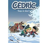 Cédric - Tome 31 - Temps de chien ! (Cédric, 31)