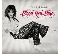 Cee Cee James - Blood Red Blues by Cee Cee James (2012) Audio CD