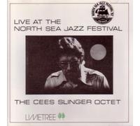 Cees Octet Slinger - Live at the North Sea Jazz Festival
