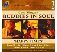 Cees Slinger's Buddies in.. - Happy Times