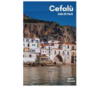 Cefalú Guía de Viaje: Playas, alojamiento, principales atracciones, rutas de senderismo en La Rocca, gastronomía siciliana, itinerarios y excursiones de un día