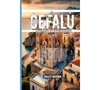 Cefalù Travel Guide for Family Adventure 2025