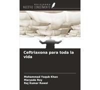 Ceftriaxona para toda la vida