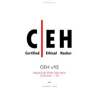CEH v13: Hacking Web Servers