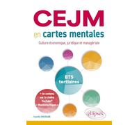 CEJM en cartes mentales: Culture économique, juridique et managériale. BTS tertiaires
