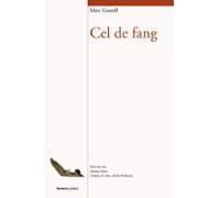 Cel de fang