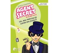 Cel mai periculos lucru din scoala. Seria Agent secret in clasa a 6-a Vol.3 - Marcus Emerson, Booklet Fiction, Editie bilingva engleza-romana