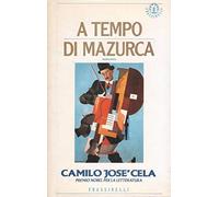 Cela Camilo J. - A Tempo Di Mazurca