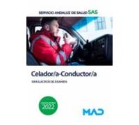 Celador/a-Conductor/a Del Servicio Andaluz De Salud. Simulacros De Examen