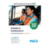 Celador/a-Conductor/a del Servicio Andaluz de Salud. Temario Específico Volumen 1