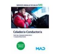 Celador/a-Conductor/a Del Servicio Andaluz De Salud. Test Del Temario Específico Y Casos Prácticos.