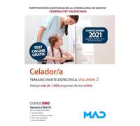 Celador/a de Instituciones Sanitarias de la Conselleria de Sanitat de la Generalitat Valenciana. Temario parte específica vol 2