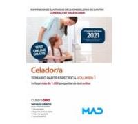 Celador/a De Instituciones Sanitarias De La Conselleria De Sanitat De La Generalitat Valenciana. Temario Parte Específica Vol 1