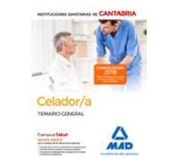 Celador/a De Las Instituciones Sanitarias De La Comunidad Autónoma De Cantabria. Temario General