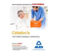Celador/a De Las Instituciones Sanitarias De La Comunidad Autónoma De Cantabria. Test Parte General Y Específica